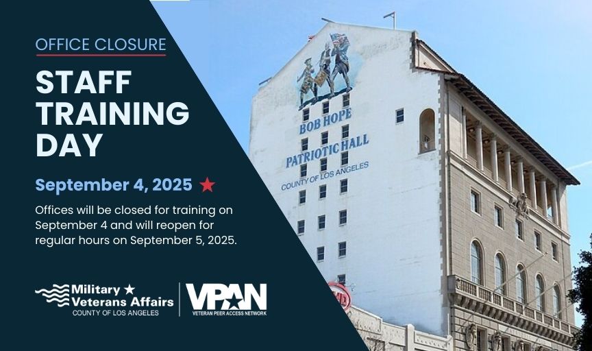 Office closure notice for staff training on September 4, 2025, with MVA and VPAN logos and image of Bob Hope Patriotic Hall.