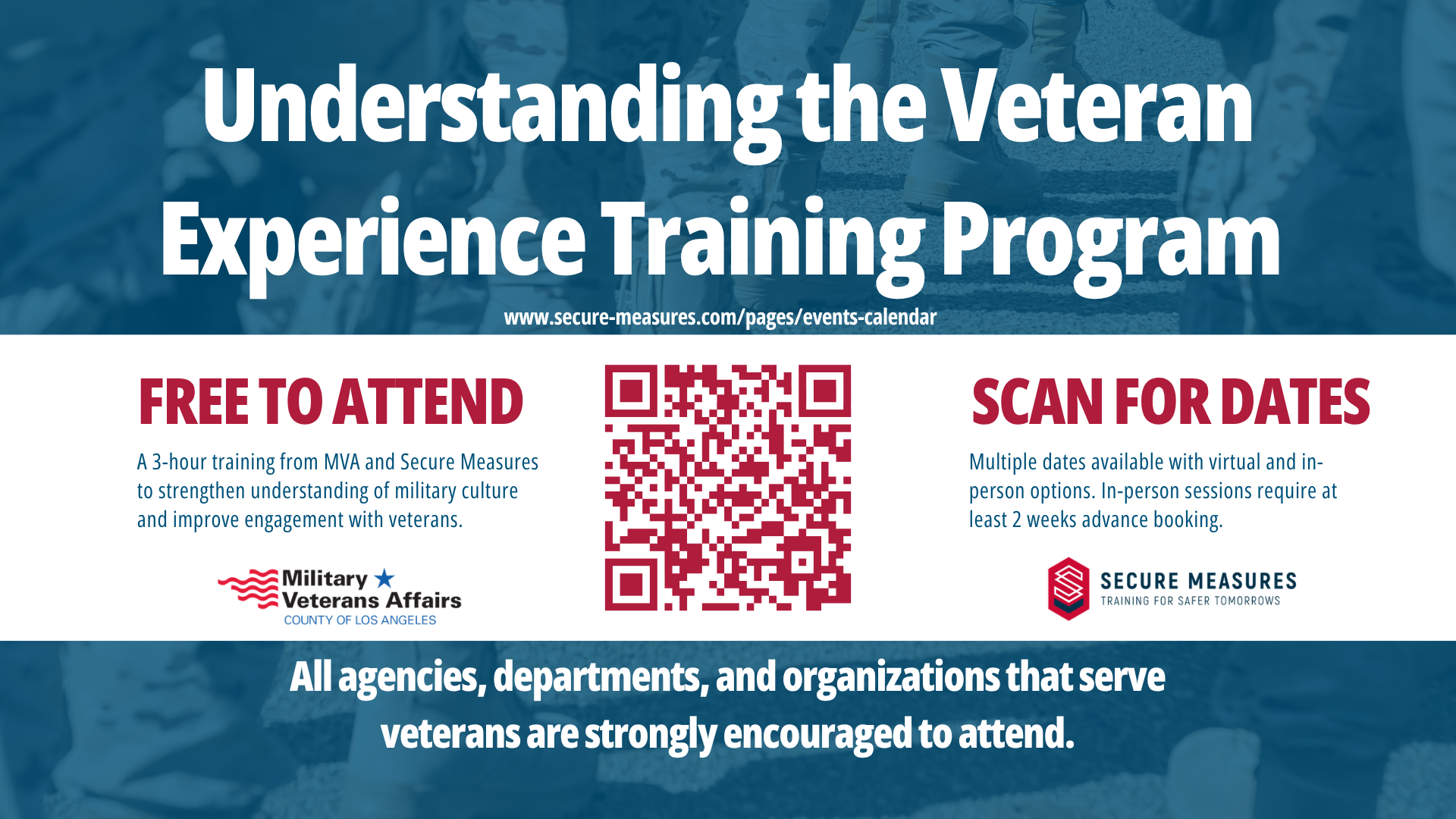 Graphic promoting &ldquo;Understanding the Veteran Experience Training Program,&rdquo; a free 3-hour training by Los Angeles County MVA and Secure Measures, with virtual and in-person options and multiple dates available.