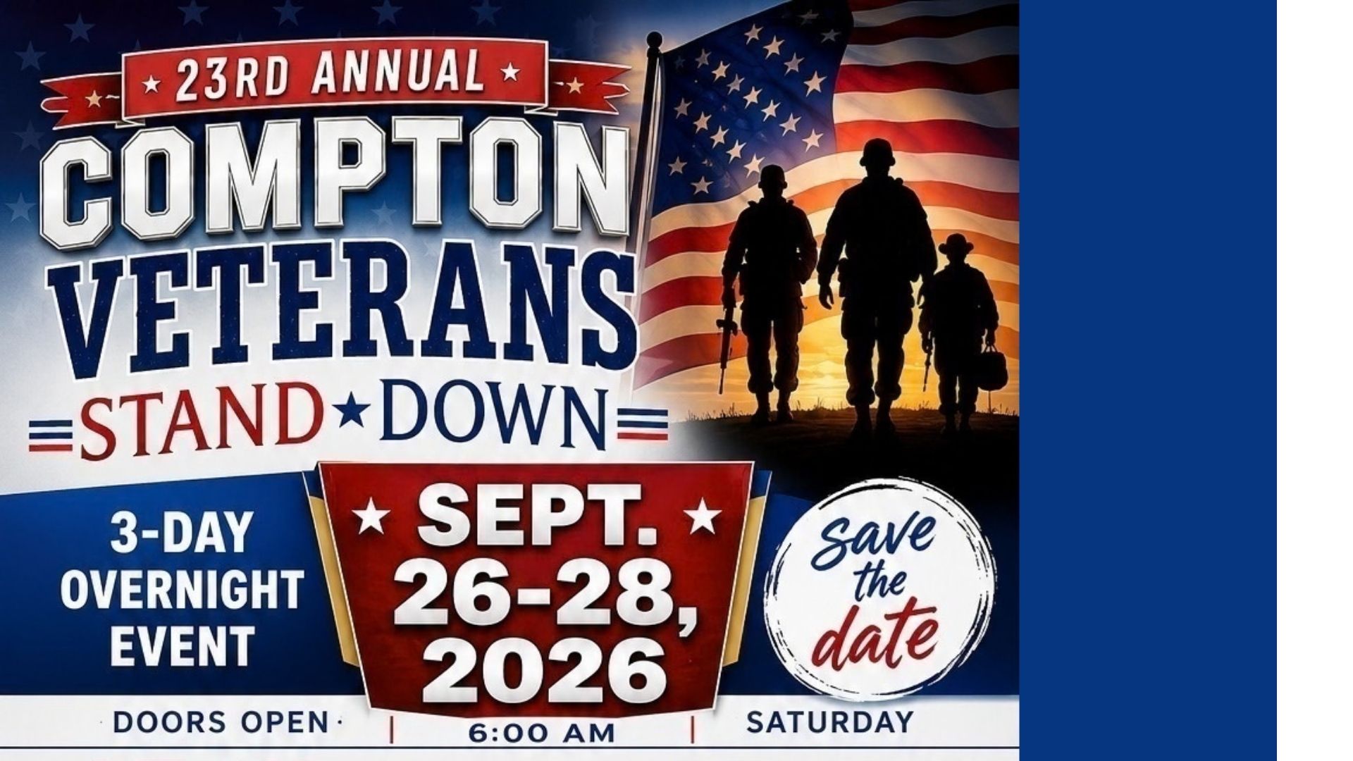 23rd Annual Compton Veterans Stand Down, a three-day overnight event Sept. 26&ndash;28, 2026. Doors open Saturday at 6 a.m. Graphic features silhouettes of service members in front of an American flag.