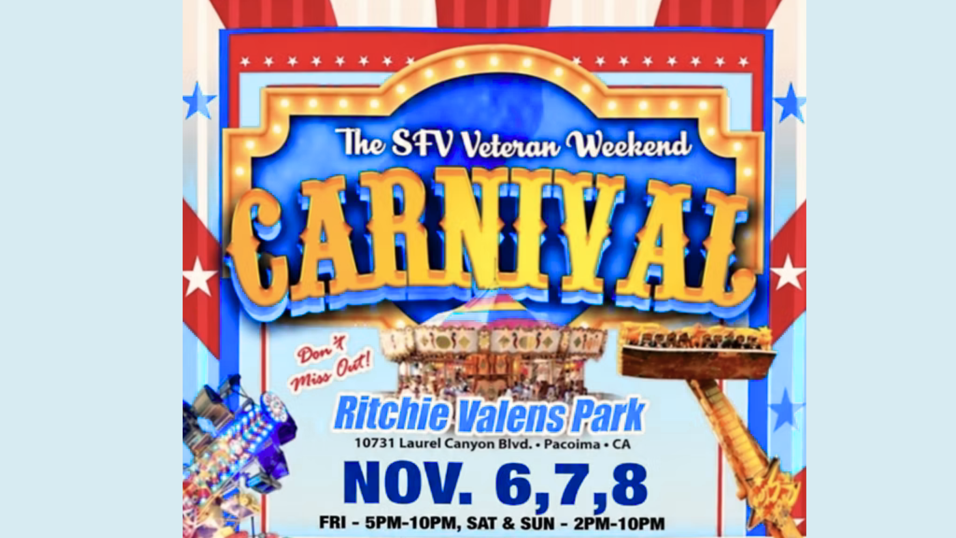 San Fernando Valley Veterans Weekend Carnival flyer featuring carnival rides, games, and food, with dates November 6&ndash;8, 2026, at Ritchie Valens Park in Pacoima.