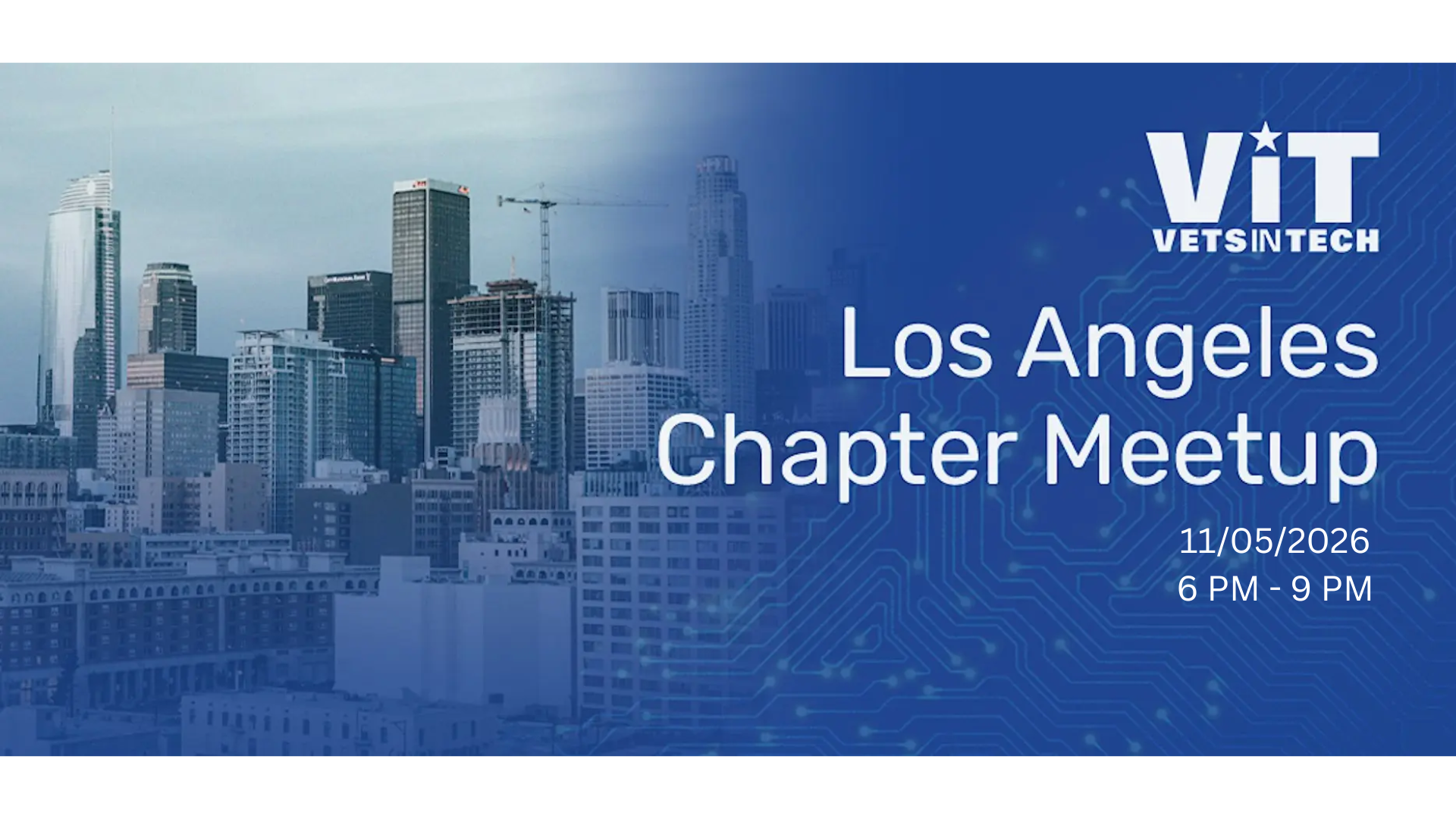 VetsInTech Los Angeles Chapter Meetup graphic featuring the downtown Los Angeles skyline, VetsInTech logo, and event details for November 5, 2026, from 6 p.m. to 9 p.m.
